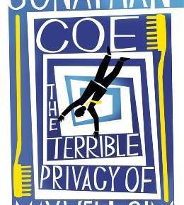 The Terrible Privacy of Maxwell Sim by Jonathon Coe