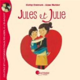Jules et Julie de Cathy Dutruch